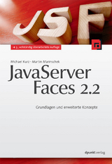 JavaServer Faces 2.2 - Kurz, Michael; Marinschek, Martin