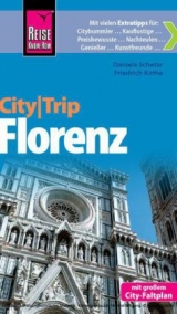 Reise Know-How CityTrip Florenz - Friedrich Köthe, Daniela Schetar