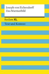 Das Marmorbild. Textausgabe mit Kommentar und Materialien - Joseph Von Eichendorff