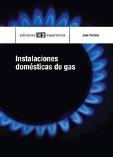 Instalaciones domésticas de gas - José Portero Sánchez