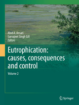 Eutrophication: Causes, Consequences and Control - 