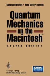 Quantum Mechanics on the Macintosh® - Siegmund Brandt, Hans Dieter Dahmen