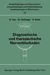 Diagnostische und therapeutische Nervenblockaden - 