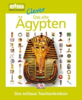 memo Clever. Das alte Ägypten