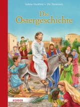 Die Ostergeschichte für Kinder erzählt - Stadtfeld, Sabine