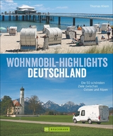 Wohnmobil-Highlights Deutschland - Thomas Kliem