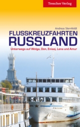 Flusskreuzfahrten Russland - Andreas Sternfeldt