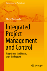 Integrated Project Management and Control - Mario Vanhoucke