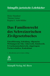 Das Familienrecht des Schweizerischen Zivilgesetzbuches - Heinz Hausheer, Thomas Geiser, Regina E. Aebi-Müller