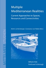 Multiple Mediterranean Realities - Lichtenberger, Achim; Rüden, Constance von