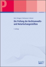 Die Prüfung der Rechtsanwalts- und Notarfachangestellten