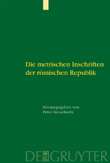 Die metrischen Inschriften der römischen Republik - 