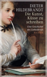 Die Kunst, Küsse zu schreiben - Dieter Hildebrandt