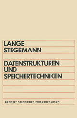 Datenstrukturen und Speichertechniken - Otto Lange