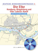 Die Elbe / Hamburg - Magdeburg und Elbe-Lübeck-Kanal - 