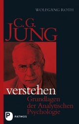 C.G. Jung verstehen - Roth, Wolfgang