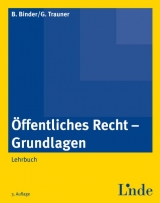 Öffentliches Recht - Grundlagen - Bruno Binder, Gudrun Trauner