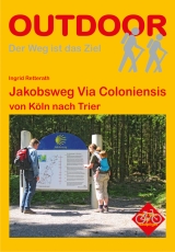 Jakobsweg Via Coloniensis - Ingrid Retterath