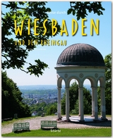 Reise durch Wiesbaden und den Rheingau - Michael Kühler