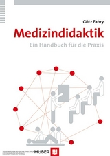 Medizindidaktik -  Götz Fabry