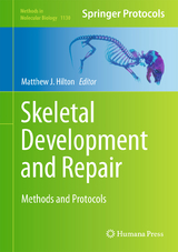 Skeletal Development and Repair - 