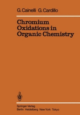 Chromium Oxidations in Organic Chemistry - G. Cainelli, G. Cardillo