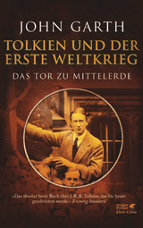 Tolkien und der Erste Weltkrieg - John Garth