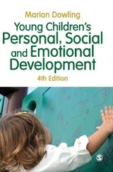 Young Children′s Personal, Social and Emotional Development - Dowling, Marion