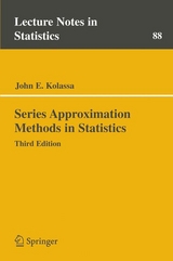 Series Approximation Methods in Statistics - John E. Kolassa