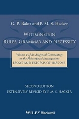 Wittgenstein: Rules, Grammar and Necessity - Gordon P. Baker, P. M. S. Hacker