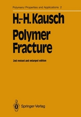 Polymer Fracture - Hans-Henning Kausch