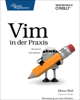 Vim in der Praxis - Drew Neil