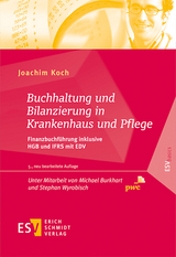 Buchhaltung und Bilanzierung in Krankenhaus und Pflege - Koch, Joachim