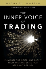 Inner Voice of Trading, The - Martin, Michael