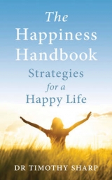 The Happiness Handbook - Sharp, Timothy