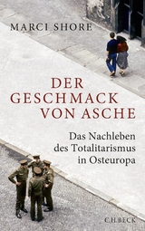 Der Geschmack von Asche - Marci Shore