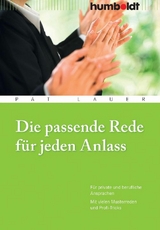 Die passende Rede für jeden Anlass - Pat Lauer