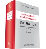 Formularbuch des Fachanwalts Familienrecht - Jüdt, Eberhard; Kleffmann, Norbert; Weinreich, Gerd