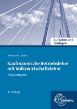 Aufgaben und Lösungen zu 90106 und 90157 - Felsch, Stefan; Frühbauer, Raimund; Krohn, Johannes; Kurtenbach, Stefan; Müller, Jürgen; Rupp, Martin