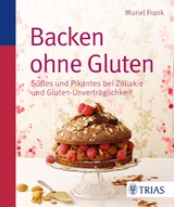 Backen ohne Gluten - Muriel Frank