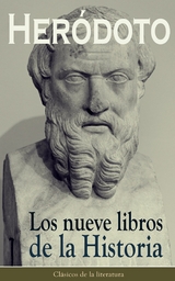 Los nueve libros de la Historia -  Heródoto