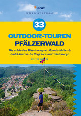 33 Outdoor-Touren Pfälzerwald - Steffen Wulfes