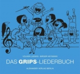 Das GRIPS-Liederbuch - Ludwig, Volker; Heymann, Birger