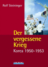 Der vergessene Krieg - Steininger, Rolf