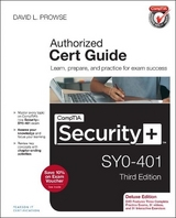 CompTIA Security+ SY0-401 Cert Guide, Deluxe Edition - Prowse, David