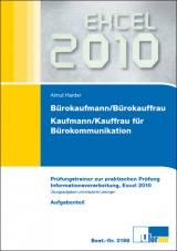 Bürokaufmann/Bürokauffrau, Kaufmann/Kauffrau für Bürokommunikation - Harder, Almut