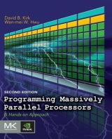 Programming Massively Parallel Processors - Kirk, David B.; Hwu, Wen-Mei W.