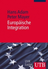 Europäische Integration - Peter Mayer, Hans Adam