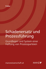 Schadenersatz und Prozessführung - Philipp Fidler