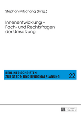 Innenentwicklung – Fach- und Rechtsfragen der Umsetzung - 